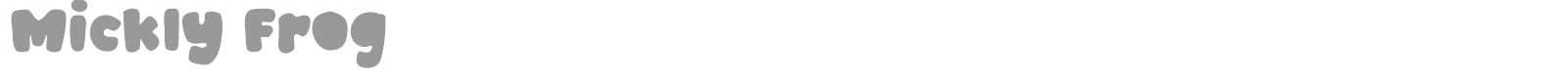 Mickly Frog font preview